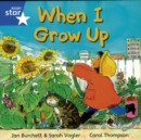 Image for Rigby Star Independent Yr1/p2 Blue Level: When I Grow Up (3 Pack)
