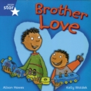 Image for Rigby Star Independent Year 1/P2 Blue Level: Brother Love