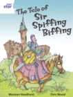 Image for Rigby Star Independent Year 2/P3 White Level: The Tale of Sir Spiffing Biffing