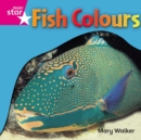 Image for Rigby Star Independent Reception Pink Level Non Fiction Fish Colours Single