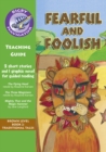 Image for Navigator Max Year 3/P4: Fearful &amp; Foolish Teaching Guide