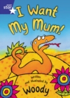 Image for Rigby Star Shared Rec/P1: I Want My Mum Shared Reading Pack Framework Edition
