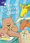Image for Rigby Star Shared Year 1/P2 Fiction: The Bear Who Wouldn&#39;t Share Shared Reading Pack Framework
