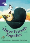 Image for Rigby Star Shared Y1/P2 Fiction: Three Friends Together Shared Reader Pack Framework Ed