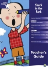 Image for Rigby Star Shared Reception Fiction: Shark in the Park Teacher&#39;s Guide