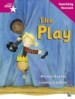Image for Rigby Star Guided Reading Pink Level: The Play Teaching Version