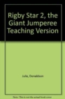 Image for Rigby Star 2, the Giant Jumperee Teaching Version