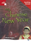 Image for Rigby Star Non-fiction Guided Reading Red Level: My Chinese New Year Teaching Version