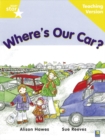 Image for Rigby Star Guided Reading Yellow Level: Where&#39;s Our Car? Teaching Version