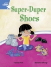 Image for Rigby Star Guided Year 1/P2 Blue Level: Super Duper Shoes (6 Pack) Framework Edition