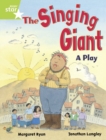 Image for Rigby Star Guided 1/P2 Green Level: The Singing Giant - Play (6 Pack) Framework Edition