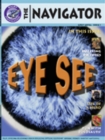 Image for Navigator Non Fiction Yr 4/P5: Eye See Group Reading Pack 09/08