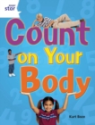 Image for Rigby Star Guided Quest Year 2 White Level: Count On Your Body Reader Single