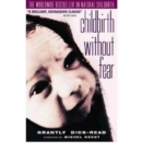Image for Dick-Read&#39;s Childbirth without Fear : The Principles and Practice of Natural Childbirth