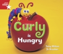 Image for Rigby Star Guided Reception/P1 Red Level: Curly is Hungry (6 Pack) Framework Edition