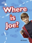 Image for Rigby Star Guided Year 1/P2 Blue: Where is Joe? (6 Pack) Framework Edition