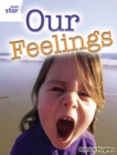 Image for Rigby Star Guided Year 2: White Level: Our Feelings (6 Pack) Framework Edition