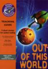Image for Navigator Fiction Year 4: out of This World - Teachers Guide