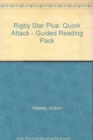 Image for Rigby Star Plus: Quork Attack - Guided Reading Pack