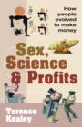 Image for Sex, Science And Profits