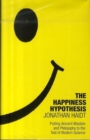 Image for The happiness hypothesis  : putting ancient wisdom to the test of modern science