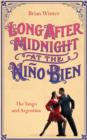 Image for Long After Midnight at the Nino Bien