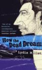 Image for How the Dead Dream