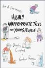 Image for Highly Inappropriate Tales for Young People