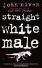 Image for Straight white male