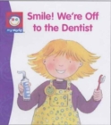 Image for Smile! We&#39;re Going to the Dentist
