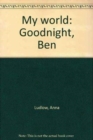 Image for Goodnight Ben