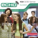 Image for Echo GCSE AQA Foundation German Audio CD B