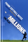 Image for Millions  : the play