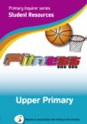 Image for Primary Inquirer series: Fitness Upper Primary Student CD