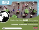 Image for Understanding GCSE Geography AQA A Controlled Assessment Student Workbook