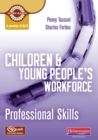 Image for Level 2 &amp; 3 Children and Young People&#39;s Workforce Professional Skills CD-ROM Resource Pack
