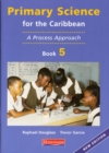 Image for Primary Science for the Caribbean: Book 5