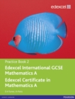 Image for Edexcel International GCSE Mathematics A Practice Book 2