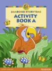 Image for Jamboree Storytime Level A: Activity Book 2nd edition