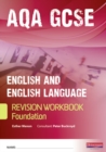 Image for Revise GCSE AQA English Language Workbook Foundation