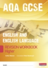 Image for Revise GCSE AQA English Language Workbook Higher