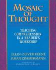 Image for Mosaic of Thought : Teaching Comprehension in a Reader&#39;s Workshop