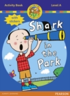 Image for Jamboree Storytime Level A: Shark in the Park Activity Book with Stickers