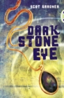 Image for Bug Club Independent Fiction Year 5 Blue A Dark Stone Eye