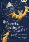 Image for Bug Club Independent Fiction Year Two White A Wizards, Spiders and Castles