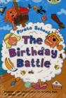 Image for Bug Club Lime A/3C Pirate School: The Birthday Battle 6-pack