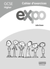 Image for Expo (AQA&amp;OCR) GCSE French Higher Workbook
