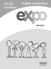 Image for Expo (AQA&amp;OCR) GCSE French Foundation Workbook