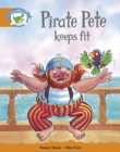 Image for Literacy Edition Storyworlds Stage 4: Pirate Pete Keeps Fit