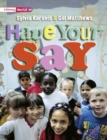 Image for Literacy World Non-Fiction Stage 2 Have Your Say